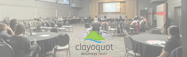 Regional Forum - Clayoquot Biosphere Trust