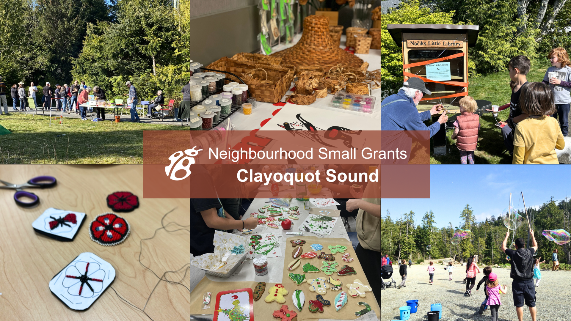 Neighbourhood Small Grants Clayoquot Sound Clayoquot Biosphere Trust