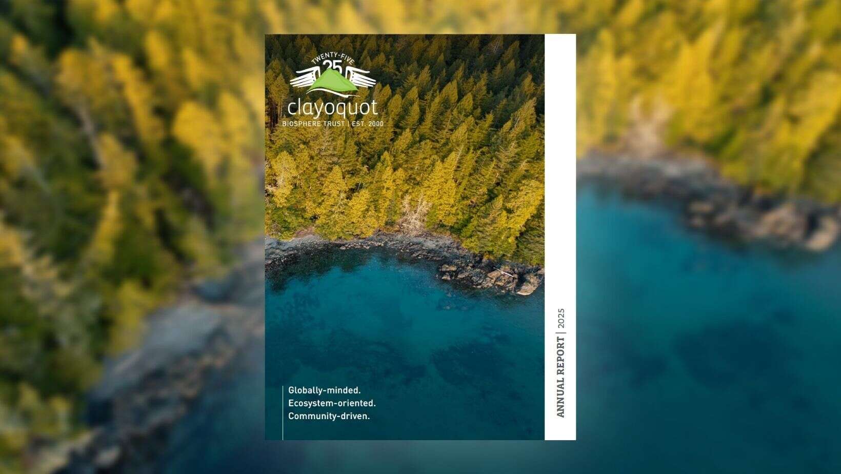 Clayoquot Biosphere Trust Annual Report 2025