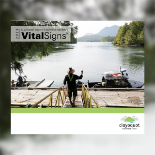 2023 Vital Signs Report Clayoquot Biosphere Trust 